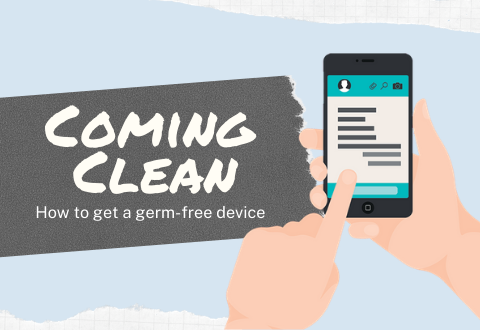Coming Clean – how to get a germ-free device
